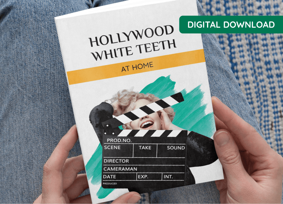 Bonus 2: Hollywood White Teeth at Home